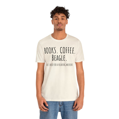 Beagle, All I need to Relax unisex t-shirt