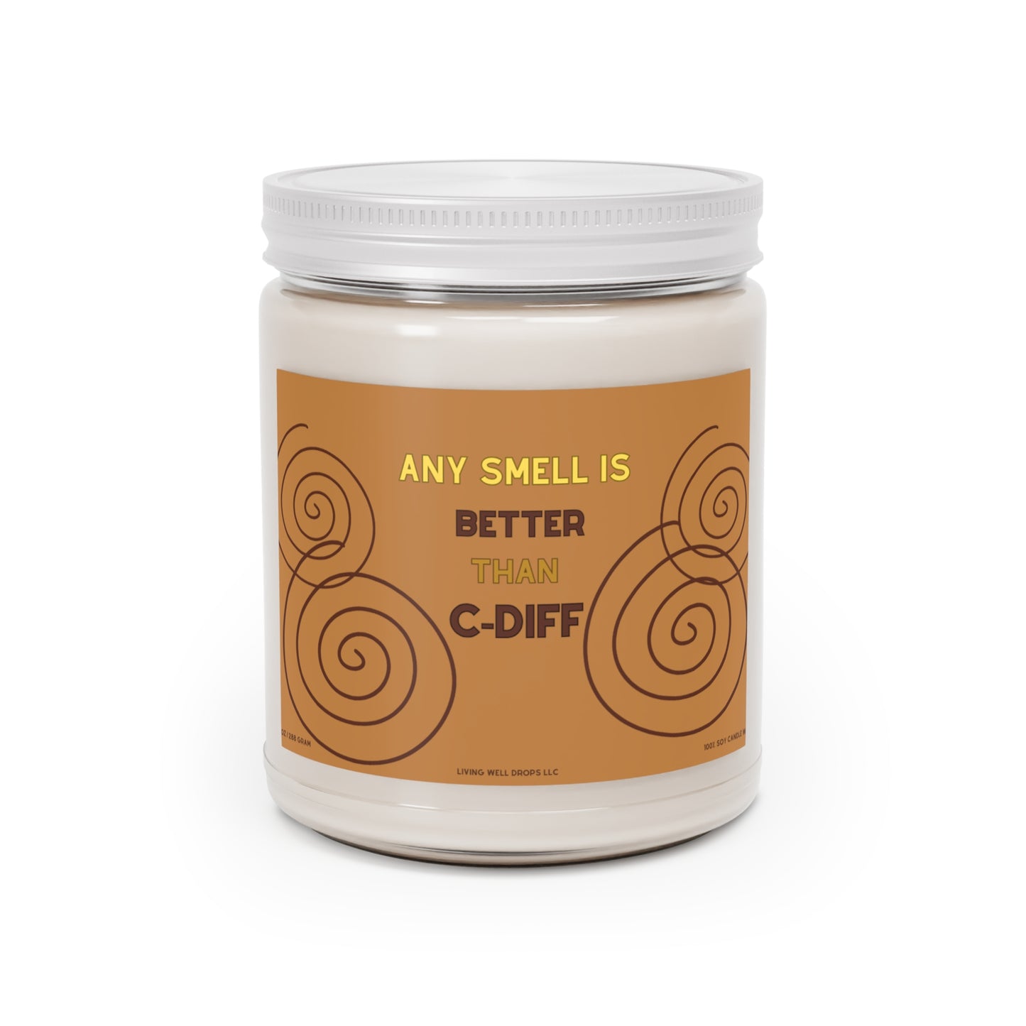 Any Smell is Better than C-DIFF Scented Soy Candles, 9oz.